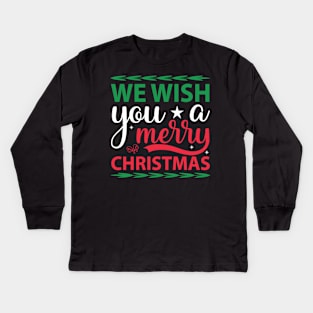 We Wish You a Merry Christmas Cute Xmas Pajama Family Group. Kids Long Sleeve T-Shirt